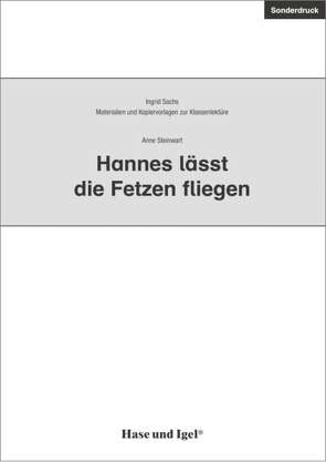 Begleitmaterial: Hannes lässt die Fetzen fliegen von Sachs,  Ingrid