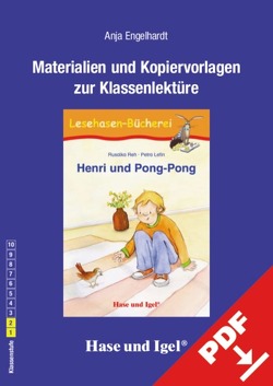 Begleitmaterial: Henri und Pong-Pong von Engelhardt,  Anja