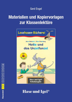 Begleitmaterial: Hotte und das Unzelfunzel / Silbenhilfe von Engel,  Gerd