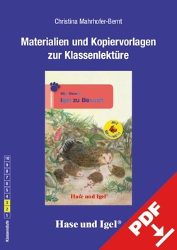 Begleitmaterial: Igel zu Besuch / Silbenhilfe von Mahrhofer-Bernt,  Christina