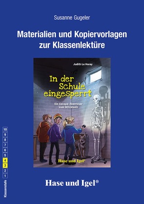 Begleitmaterial: In der Schule eingesperrt von Gugeler,  Susanne