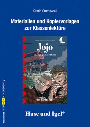 Begleitmaterial: Jojo und das geklaute Handy von Gramowski,  Kirstin