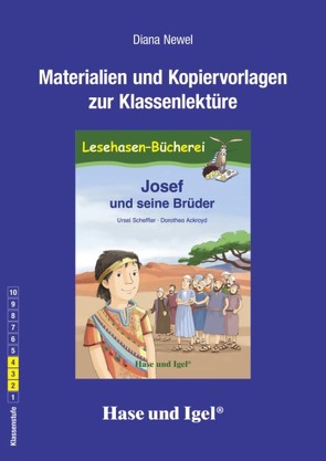 Begleitmaterial: Josef und seine Brüder von Ackroyd,  Dorothea, Newel,  Diana