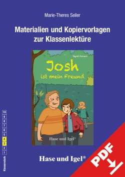 Begleitmaterial: Josh ist mein Freund von Seiler,  Marie-Theres