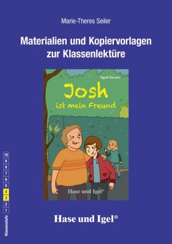 Begleitmaterial: Josh ist mein Freund von Seiler,  Marie-Theres