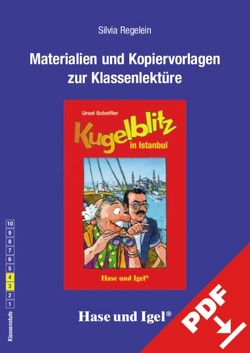 Begleitmaterial: Kugelblitz in Istanbul von Regelein,  Silvia