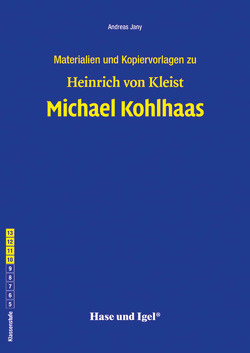 Begleitmaterial: Michael Kohlhaas von Jany,  Andreas