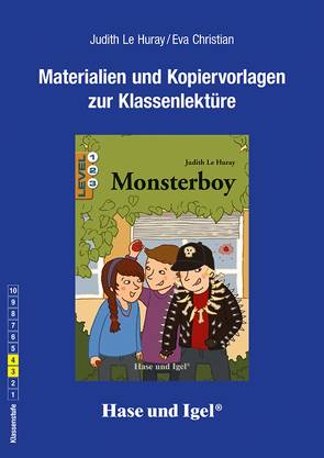 Begleitmaterial: Monsterboy / Neuausgabe von Christian,  Eva, Le Huray,  Judith