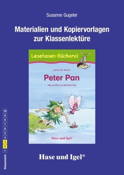 Begleitmaterial: Peter Pan von Dorkenwald,  Petra, Gugeler,  Susanne