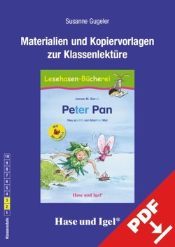 Begleitmaterial: Peter Pan / Silbenhilfe von Dorkenwald,  Petra, Gugeler,  Susanne