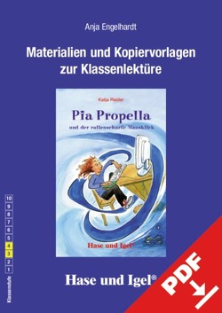 Begleitmaterial: Pia Propella und der rattenscharfe Mausklick von Engelhardt,  Anja