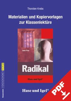 Begleitmaterial: Radikal von Krebs,  Thorsten