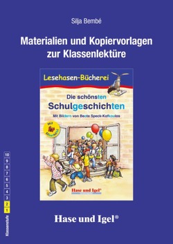 Begleitmaterial: Schulgeschichten / Silbenhilfe von Bembé,  Silja