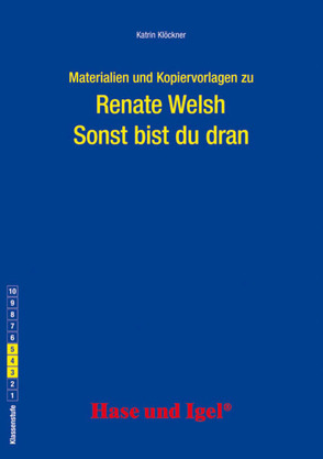 Begleitmaterial: Sonst bist du dran von Klöckner,  Katrin