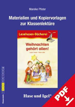 Begleitmaterial: Weihnachten gehört allen! von Pfister,  Mareike