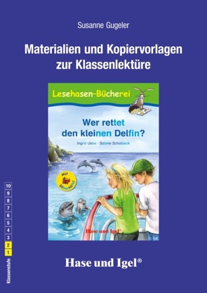 Begleitmaterial: Wer rettet den kleinen Delfin? / Silbenhilfe von Gugeler,  Susanne