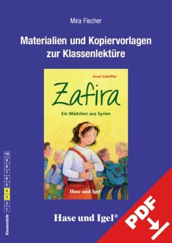 Begleitmaterial: Zafira – Ein Mädchen aus Syrien von Fischer,  Mira