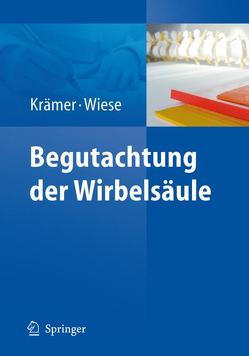 Begutachtung der Wirbelsäule von Krämer,  Jürgen, Wiese,  Matthias