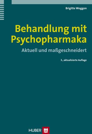 Behandlung mit Psychopharmaka von Woggon,  Brigitte