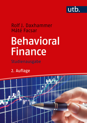 Behavioral Finance von Daxhammer,  Rolf J., Facsar,  Máté