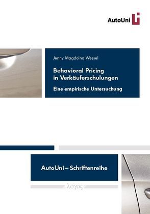 Behavioral Pricing in Verkäuferschulungen von Wessel,  Jenny Magdolna
