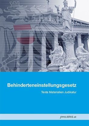 Behinderteneinstellungsgesetz von proLIBRIS VerlagsgesmbH