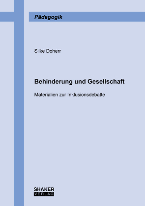 Behinderung und Gesellschaft von Doherr,  Silke