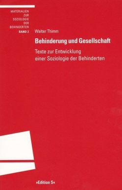 Behinderung und Gesellschaft von Thimm,  Walter