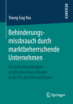 Behinderungsmissbrauch durch marktbeherrschende Unternehmen von You,  Young Gug