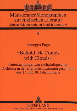 «Behold, He Comes with Clouds» von Pago,  Annegret