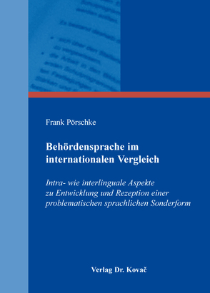 Behördensprache im internationalen Vergleich von Pörschke,  Frank