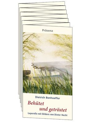 Behütet und getröstet von Bonhoeffer,  Dietrich, Hecht,  Dieter