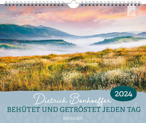 Behütet und getröstet jeden Tag 2024 von Bonhoeffer,  Dietrich