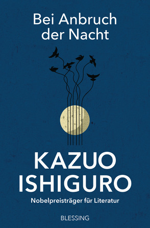 Bei Anbruch der Nacht von Ishiguro,  Kazuo, Schaden,  Barbara