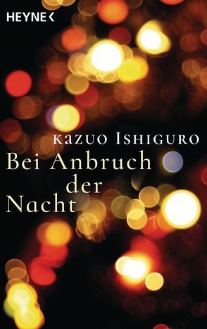 Bei Anbruch der Nacht von Ishiguro,  Kazuo, Schaden,  Barbara