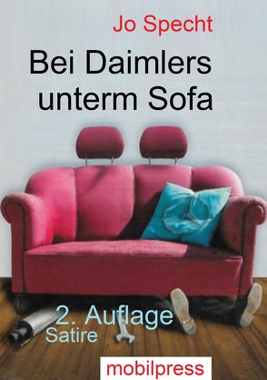 Bei Daimlers unterm Sofa von Jo,  Specht