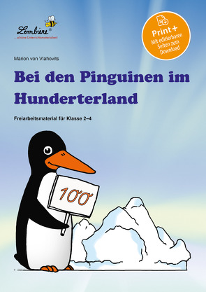 Bei den Pinguinen im Hunderterland von Vlahovits,  Marion von