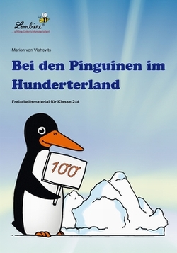 Bei den Pinguinen im Hunderterland von Vlahovits,  Marion von