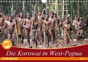 Bei den Steinkorowai in West-Papua (Wandkalender 2020 DIN A4 quer) von Sprenger,  Bernd