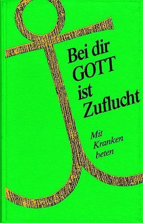 Bei dir Gott ist Zuflucht von Fuchs,  Karl