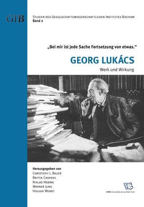 „Bei mir ist jede Sache Fortsetzung von etwas“ von Arndt,  Andreas, Bauer,  Christoph J., Benseler,  Frank, Bognar,  Zsuzsa, Caspers,  Britta, Dannemann,  Rüdiger, Hahn,  Erich, Hebing,  Niklas, Jung,  Werner, Jünke,  Christoph, Lukács,  Georg, Machado,  Carlos, Molino,  Nino, Redlich,  Dieter, Vellay,  Claudius, Wendt,  Holger, Zeilinger,  Doris