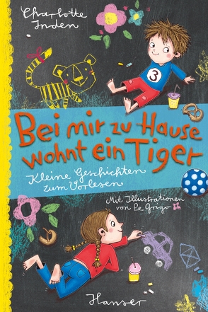 Bei mir zu Hause wohnt ein Tiger von Grigo,  Pe, Inden,  Charlotte