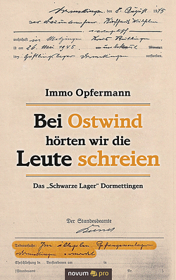 Bei Ostwind hörten wir die Leute schreien von Opfermann,  Immo