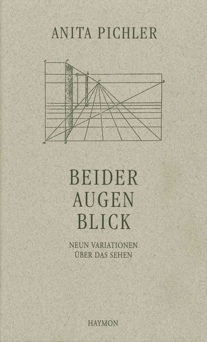 Beider Augen Blick von Pichler,  Anita