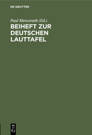 Beiheft zur Deutschen Lauttafel von Menzerath,  Paul