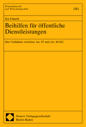 Beihilfen für öffentliche Dienstleistungen von Erhardt,  Kai