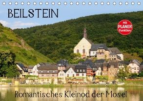 Beilstein – Romantisches Kleinod der Mosel (Tischkalender 2018 DIN A5 quer) von Frost,  Anja