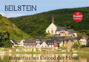 Beilstein – Romantisches Kleinod der Mosel (Tischkalender 2019 DIN A5 quer) von Frost,  Anja