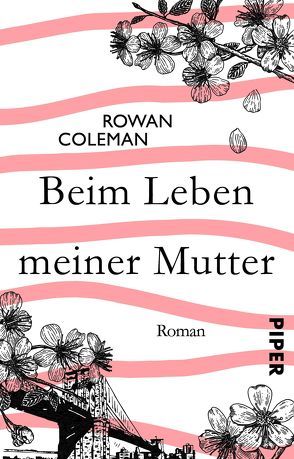 Beim Leben meiner Mutter von Coleman,  Rowan, Heimburger,  Marieke