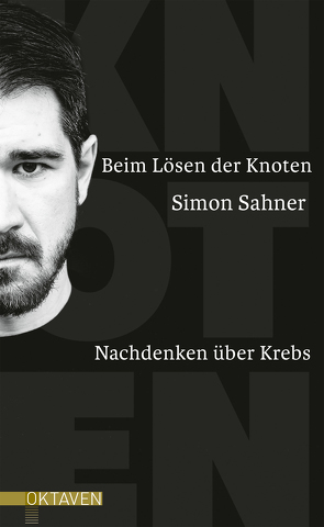 Beim Lösen der Knoten von Sahner,  Simon